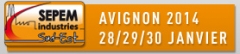 SEPEM Industries, Salon des Services, Equipements, Process Et Maintenance à Avignon en janvier