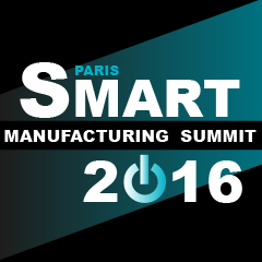 PARIS SMART MANUFACTURING SUMMIT 2016