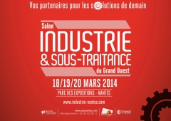 RDV au Salon Industrie & Sous-Traitance du Grand Ouest du 18 au 20 mars 2014 à Nantes