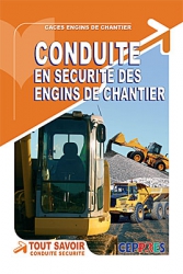 LIVRET STAGIAIRE CONDUITE EN SECURITE DES ENGINS DE CHANTIER